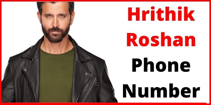 Hrithik Roshan Phone Number, Whatsapp Call Number Details