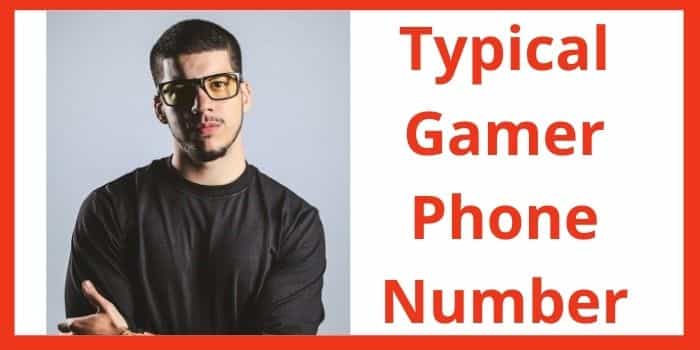 Typical Gamer Phone Number