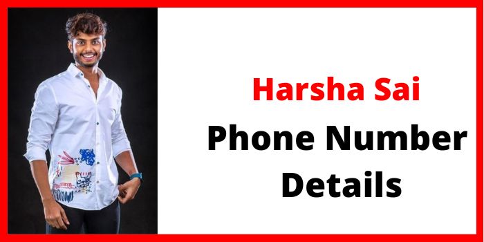 Harsha Sai phone number