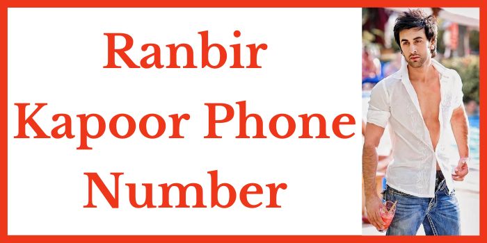 Ranbir Kapoor Phone Number
