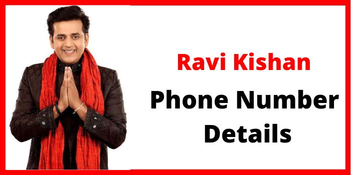 Ravi Kishan phone number