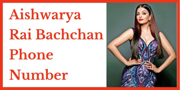 Aishwarya Rai Bachchan phone number
