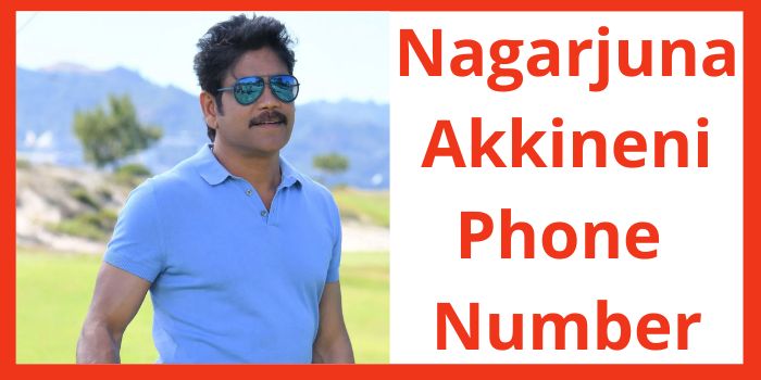 Nagarjuna Akkineni Phone Number