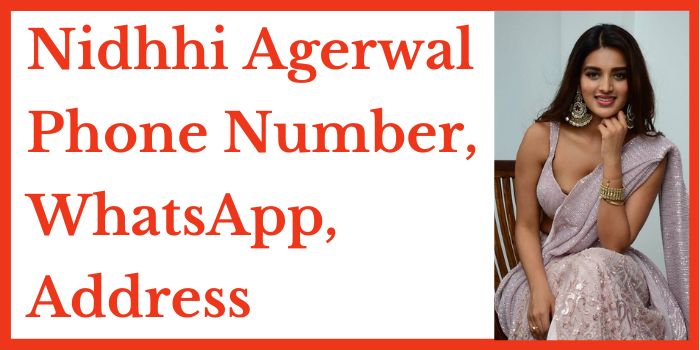 Nidhhi Agerwal phone number
